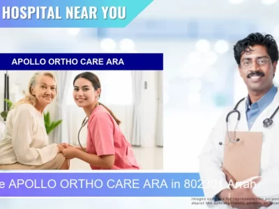 APOLLO ORTHO CARE ARA located in Pincode 802301 Arrah