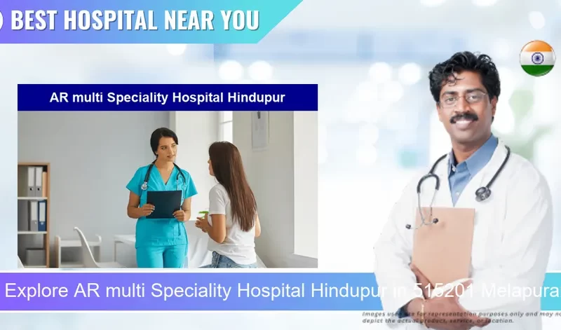 AR multi Speciality Hospital Hindupur located in Pincode 515201 Melapuram