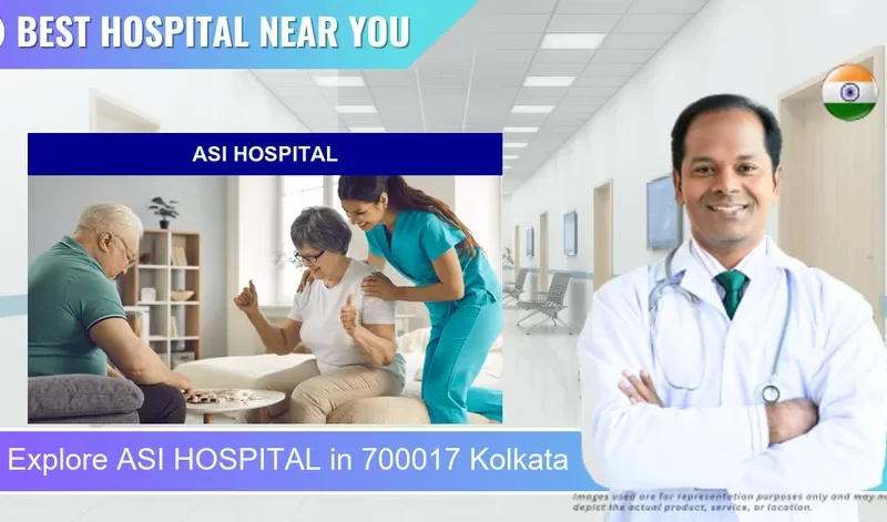 ASI HOSPITAL located in Pincode 700017 Kolkata