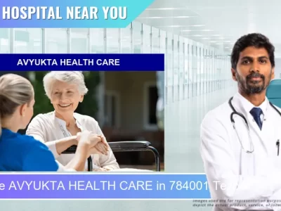 AVYUKTA HEALTH CARE located in Pincode 784001 Tezpur