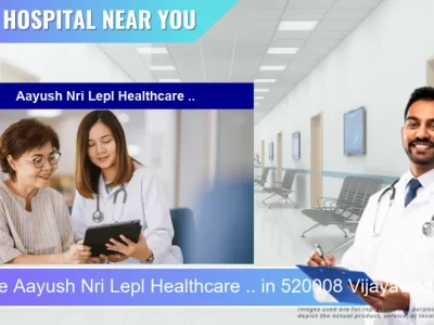 Aayush Nri Lepl Healthcare .. located in Pincode 520008 Vijayawada