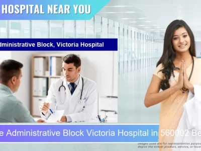 Victoria Hospital located in Pincode 560002 Bengaluru