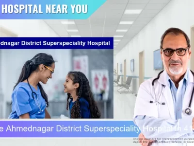 Ahmednagar District Superspeciality Hospital located in Pincode 414003 Ahilya Nagar