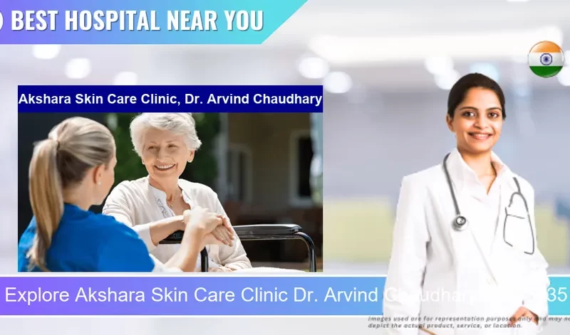 Akshara Skin Care Clinic Dr. Arvind Chaudhary located in Pincode 385535 Deesa