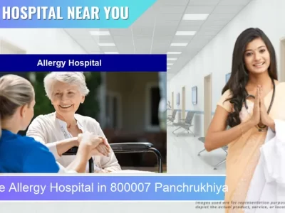 Allergy Hospital located in Pincode 800007 Panchrukhiya