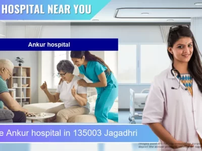 Ankur hospital located in Pincode 135003 Jagadhri