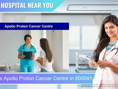 Apollo Proton Cancer Centre located in Pincode 600041 Chennai