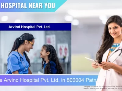 Arvind Hospital Pvt. Ltd. located in Pincode 800004 Patna