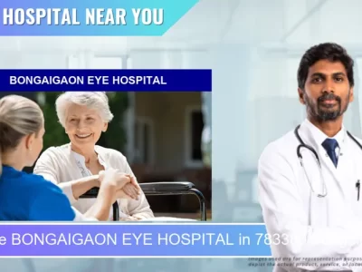BONGAIGAON EYE HOSPITAL located in Pincode 783380 Bongaigaon