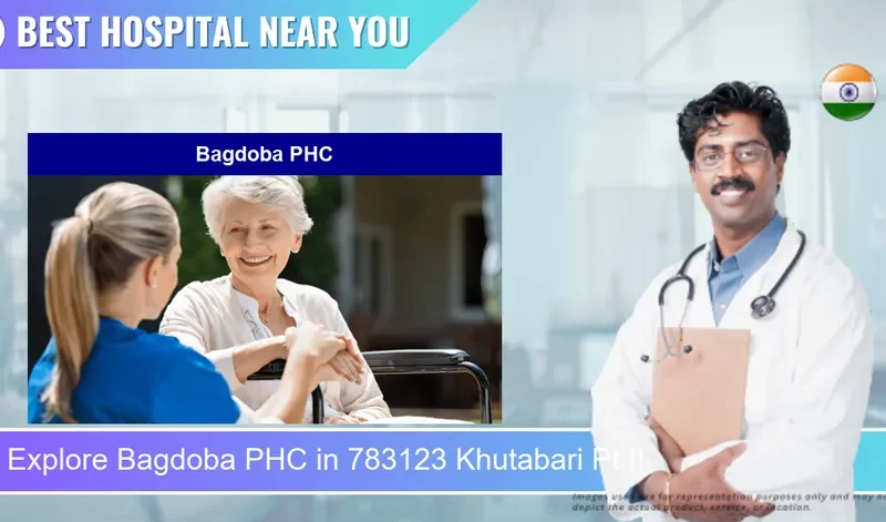 Bagdoba PHC located in Pincode 783123 Khutabari Pt II