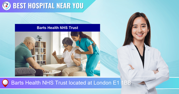 Barts Health NHS Trust located at London E1 1BB