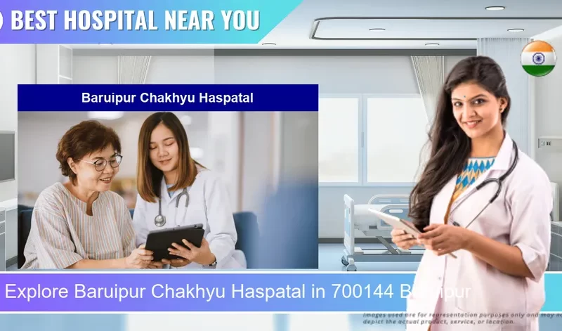 Baruipur Chakhyu Haspatal located in Pincode 700144 Baruipur
