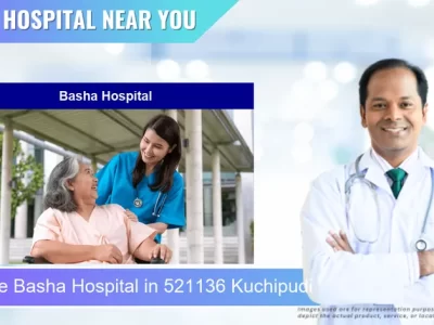 Basha Hospital located in Pincode 521136 Kuchipudi