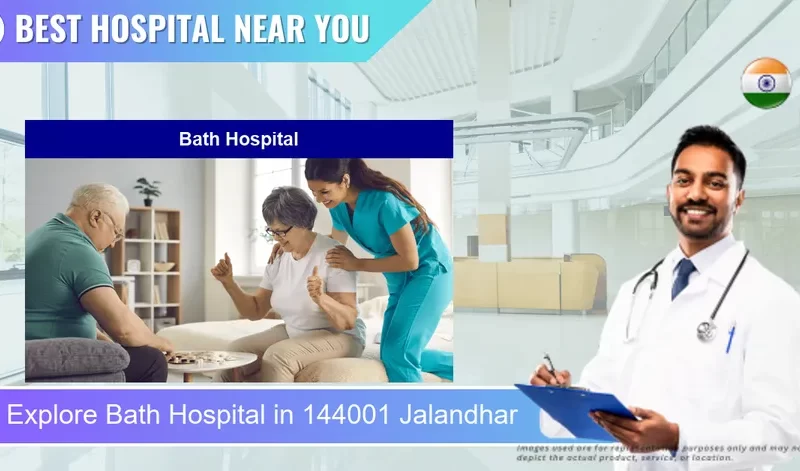 Bath Hospital located in Pincode 144001 Jalandhar