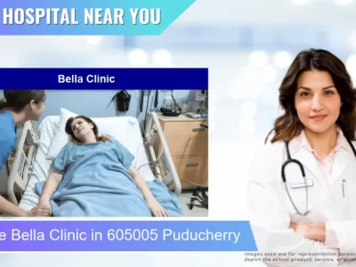 Bella Clinic located in Pincode 605005 Puducherry