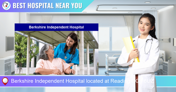 Berkshire Independent Hospital located at Reading RG1 6UZ