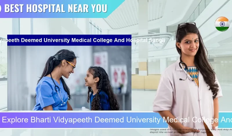 Bharti Vidyapeeth Deemed University Medical College And Hospital Sangli located in Pincode 416410 Miraj