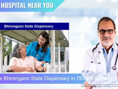 Bhirengaon State Dispensary located in Pincode 783394 Banduguri