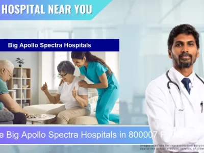 Big Apollo Spectra Hospitals located in Pincode 800007 Patna