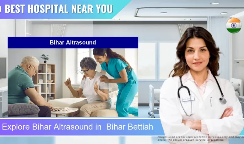 Bihar Altrasound located in Pincode Bihar Bettiah