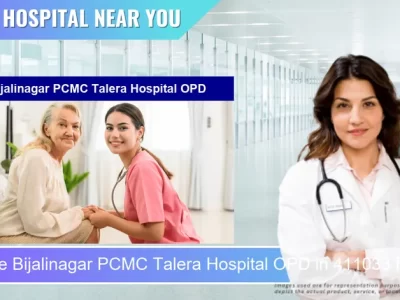 Bijalinagar PCMC Talera Hospital OPD located in Pincode 411033 Pimpri Chinchwad