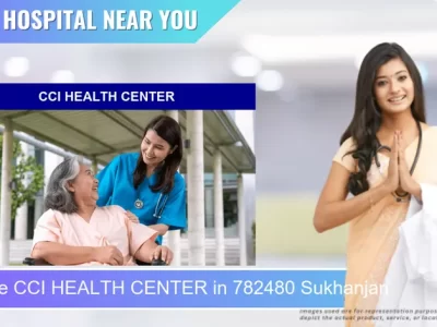 CCI HEALTH CENTER located in Pincode 782480 Sukhanjan