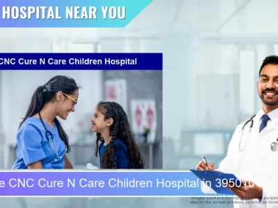 CNC Cure N Care Children Hospital located in Pincode 395010 Surat