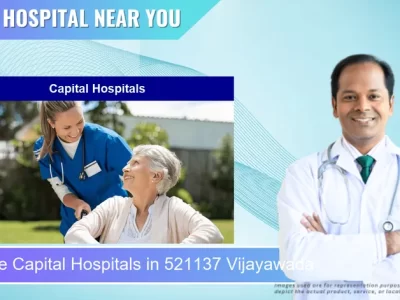 Capital Hospitals located in Pincode 521137 Vijayawada