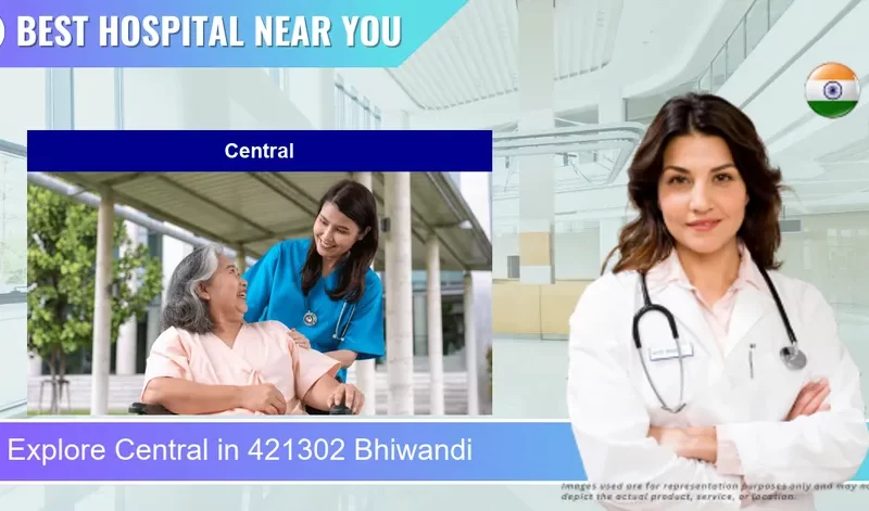 Central located in Pincode 421302 Bhiwandi