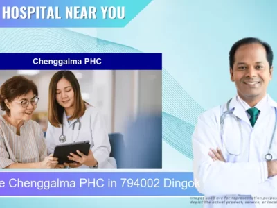 Chenggalma PHC located in Pincode 794002 Dingok