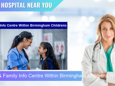Child & Family Info Centre Within Birmingham Childrens Hospital located at Birmingham B4 6NH