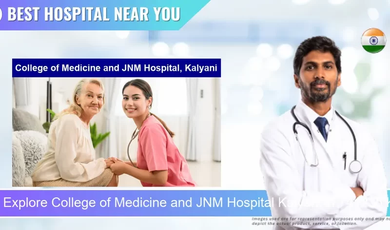 College of Medicine and JNM Hospital Kalyani located in Pincode 741235 Kalyani