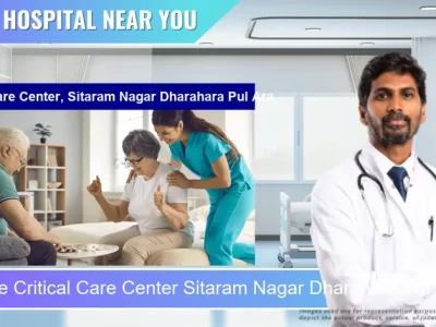 Critical Care Center Sitaram Nagar Dharahara Pul Ara located in Pincode 802301 Arrah