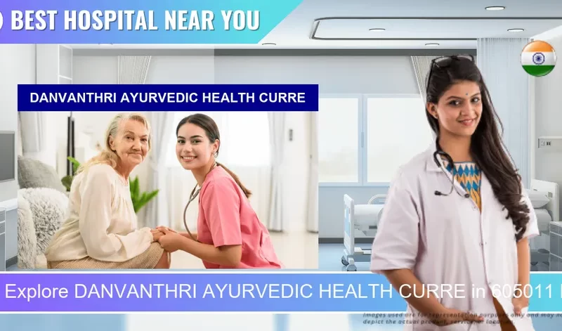 DANVANTHRI AYURVEDIC HEALTH CURRE located in Pincode 605011 Puducherry