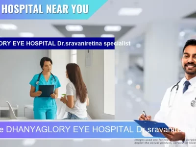 DHANYAGLORY EYE HOSPITAL Dr.sravaniretina specialist located in Pincode 515201 Hindupuram