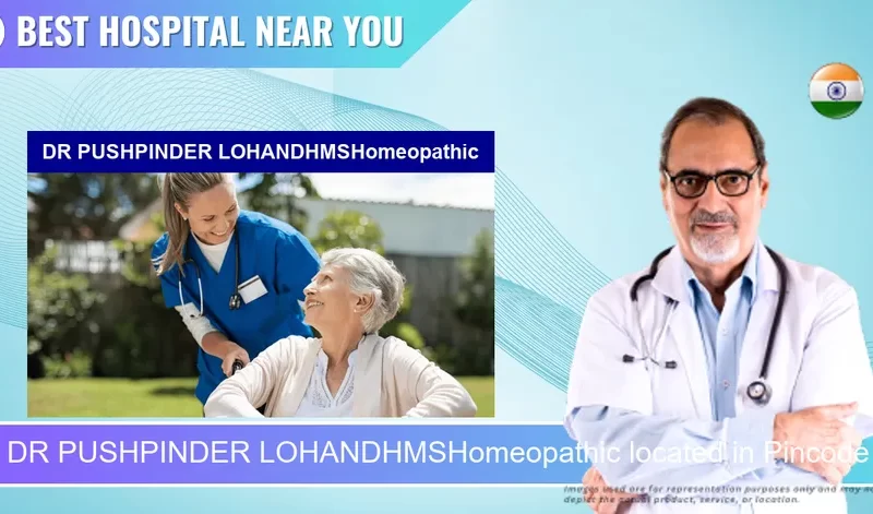 DR PUSHPINDER LOHANDHMSHomeopathic located in Pincode 152116 Abohar