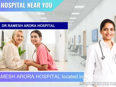 DR RAMESH ARORA HOSPITAL located in Pincode 152116 Abohar