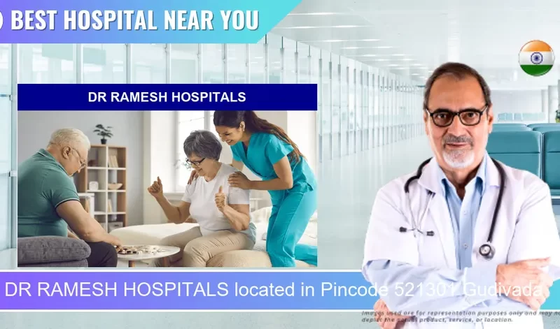 DR RAMESH HOSPITALS located in Pincode 521301 Gudivada
