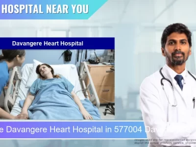 Davangere Heart Hospital located in Pincode 577004 Davanagere