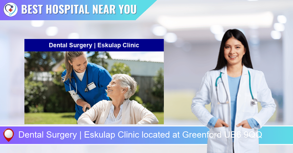 Dental Surgery | Eskulap Clinic located at Greenford UB6 9QQ
