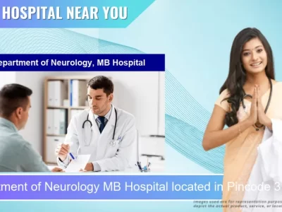 Department of Neurology MB Hospital located in Pincode 313001 Udaipur