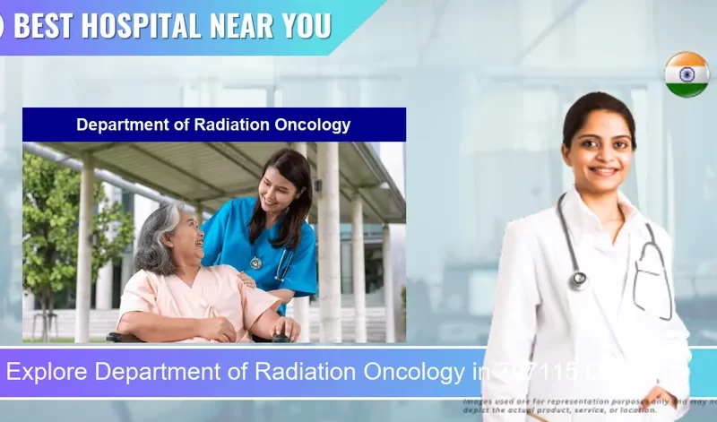 Department of Radiation Oncology located in Pincode 797115 Dimapur