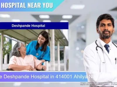 Deshpande Hospital located in Pincode 414001 Ahilya Nagar