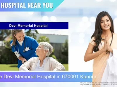Devi Memorial Hospital located in Pincode 670001 Kannur