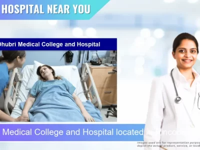 Dhubri Medical College and Hospital located in Pincode 783324 Jhagra Pt.I