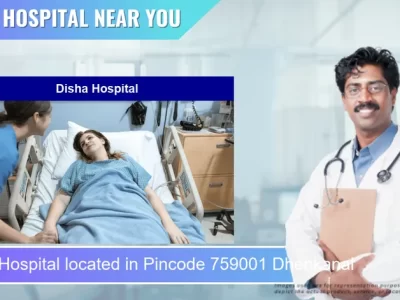 Disha Hospital located in Pincode 759001 Dhenkanal