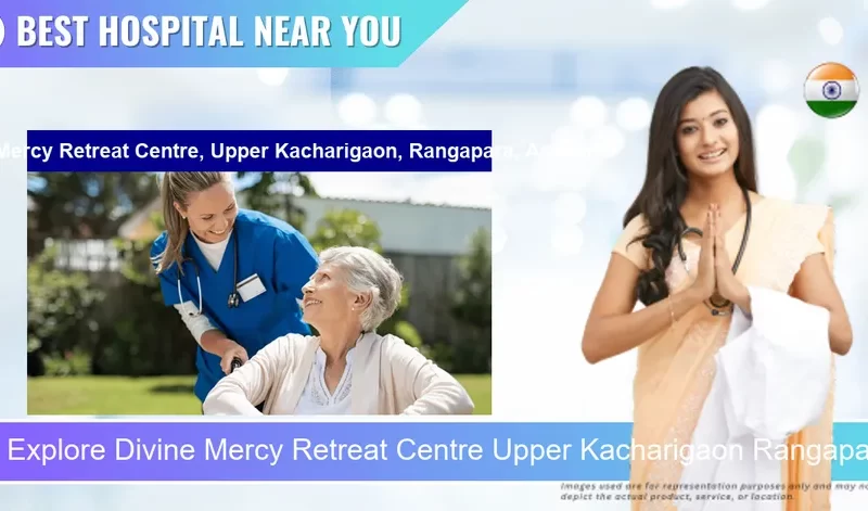 Divine Mercy Retreat Centre Upper Kacharigaon Rangapara Assam located in Pincode 784103 No.1 Barjuli T.E.