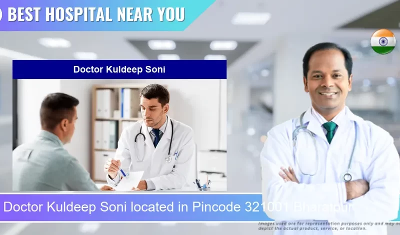 Doctor Kuldeep Soni located in Pincode 321001 Bharatpur