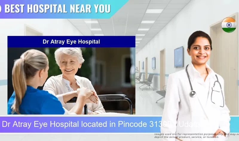 Dr Atray Eye Hospital located in Pincode 313001 Udaipur