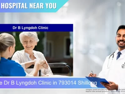 Dr B Lyngdoh Clinic located in Pincode 793014 Shillong